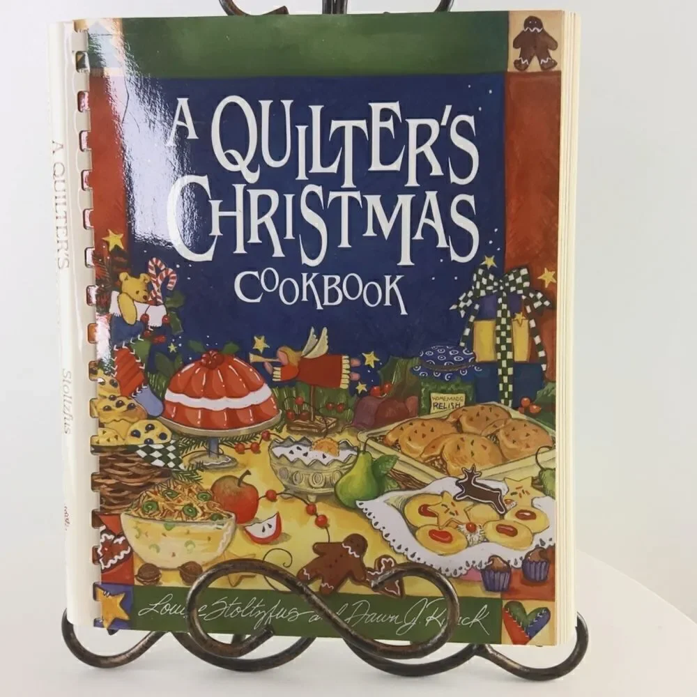 A quilters Christmas cookbook by Louise Stoltzfus and Dawn J. Ranck